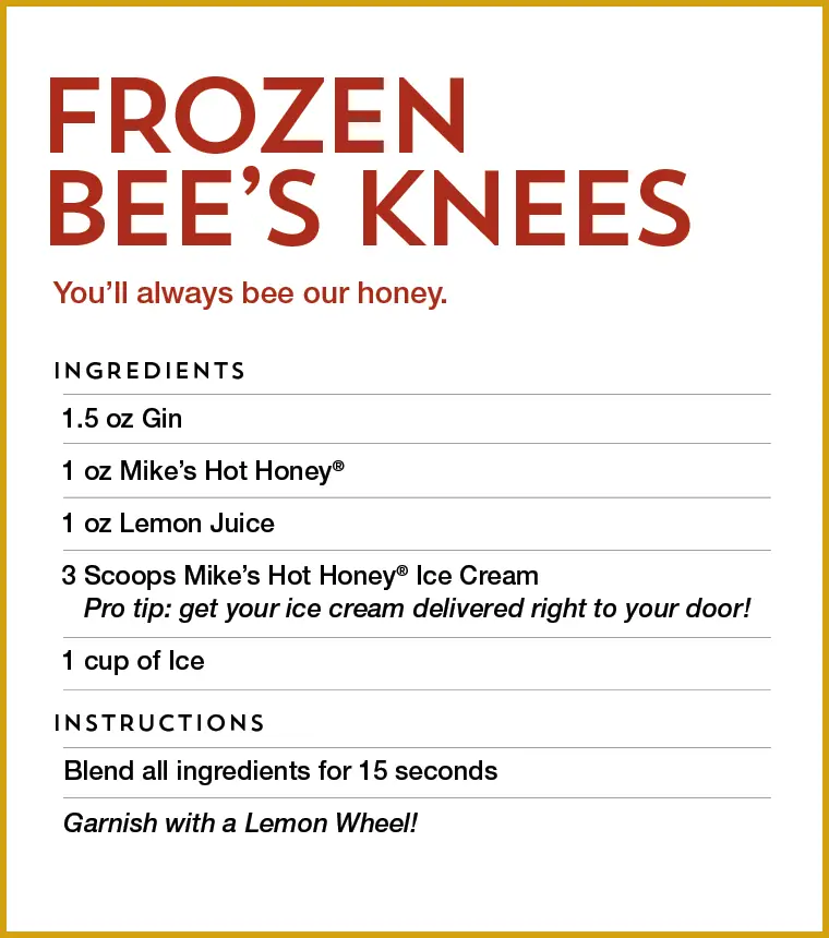 Frozen Bee’s Knees Recipe.